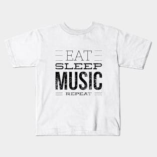 Eat Sleep Music Repeat Black Letter T-shirt Kids T-Shirt